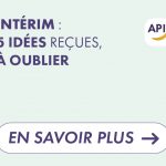 L’intérim est-il précaire ? Peut-on évoluer ? Découvrez 5 idées reçues sur l’intérim et la réalité. Accompagnement API Job Solutions.