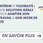 Intérim et flexibilité : une solution idéale pour adapter son travail à son mode de vie
