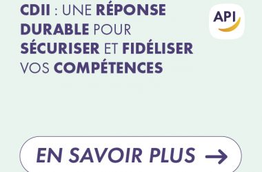 CDII : sécurisez vos compétences, réduisez le turn-over et alliez stabilité des équipes et flexibilité organisationnelle.