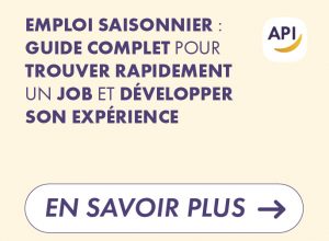 Emploi saisonnier : guide complet développer son expérience