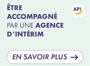 Être accompagné par une agence d'intérim : un véritable soutien dans votre recherche d’emploi