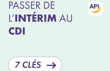 Comment passer de l'intérim au CDI ?